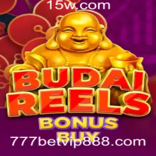 Explore o Excitante Mundo de BudaiReelsBonusBuy e 777bet vip 8