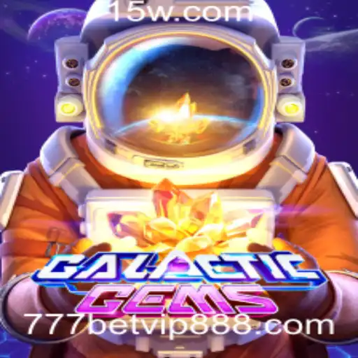 Explorando o Universo de GalacticGems com 777bet vip 8